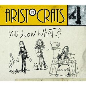 The Aristocrats - You Know What  CD